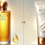 Body Oil vs Body Lotion