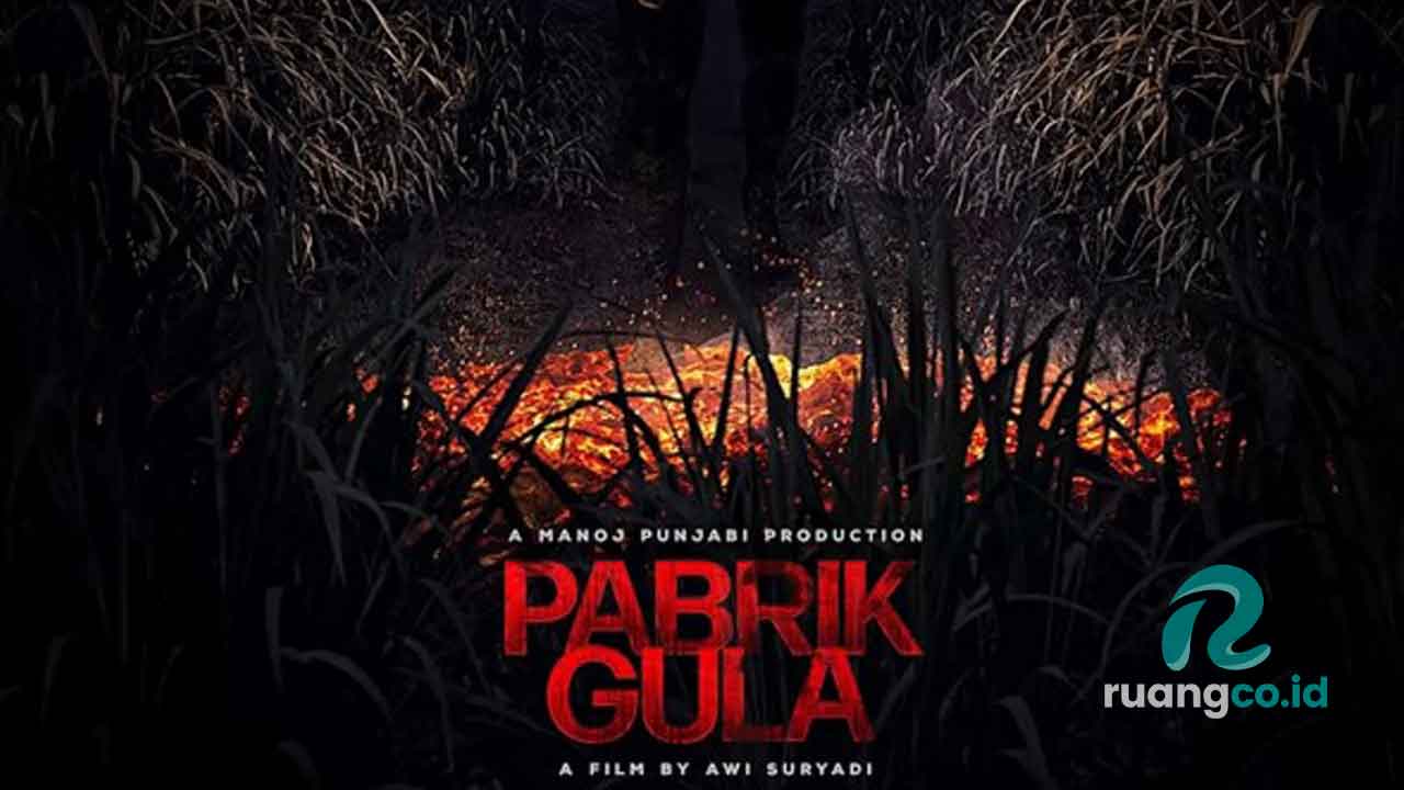 Sinopsis film horor indonesia pabrik gula