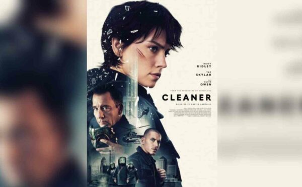 Saksikan Jadwal Tayang Film Cleaner di Bioskop Surabaya Hari Ini