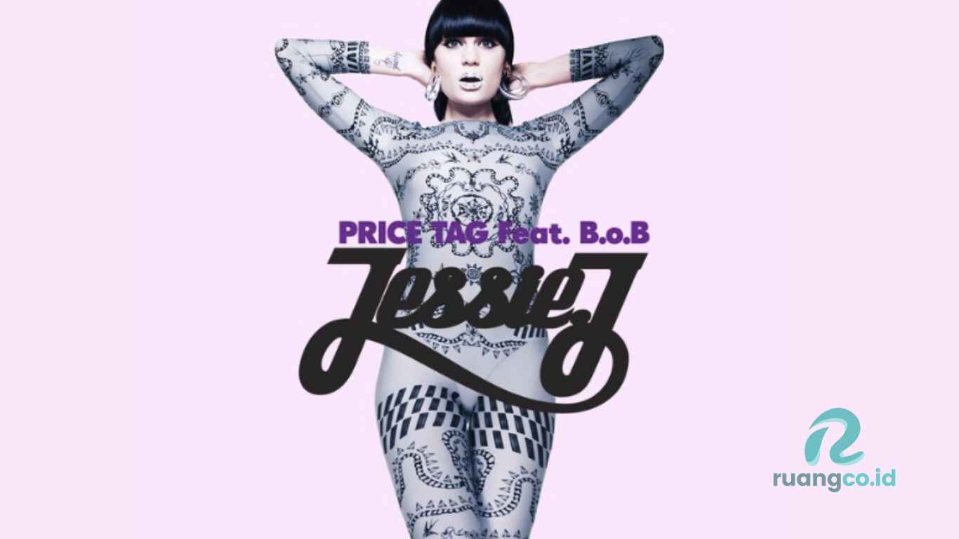 Lirik Lagu Jessie J Price Tag